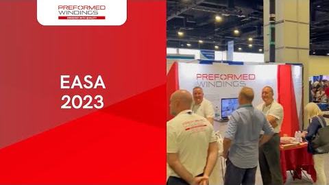 Preformed Windings at EASA 2023 in Washington